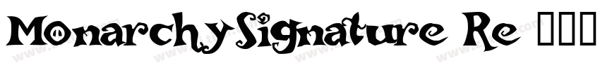 MonarchySignature Re字体转换